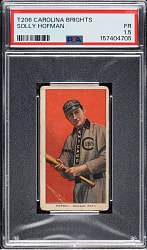 1909-1911 T206 White Border Solly Hofman PSA FAIR 1.5 - Carolina Brights Back -  The ONLY PSA-Graded Example