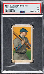 1909-1911 T206 White Border Dots Miller PSA FAIR 1.5 - Carolina Brights Back