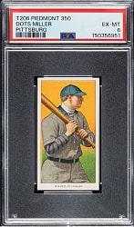 1909-1911 T206 White Border Dots Miller PSA EX-MT 6