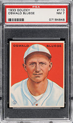 1933 R319 Goudey #113 Oswald Bluege PSA NM 7