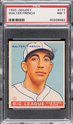 1933 R319 Goudey #177 Walter French PSA NM 7