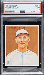 1933 R319 Goudey #236 George Davis PSA NM 7