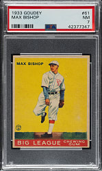 1933 R319 Goudey #61 Max Bishop PSA NM 7