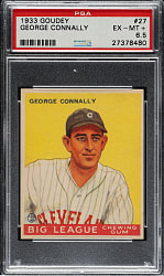 1933 R319 Goudey #27 George Connally PSA EX-MT+ 6.5