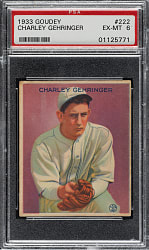 1933 R319 Goudey #222 Charlie Gehringer PSA EX-MT 6