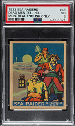 1933 R124 World Wide Gum (Canadian Goudey) "Sea Raiders" #46 Dead Men Tell No Tales High Number PSA VG 3
