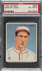 1933 R319 Goudey #209 Adolfo Luque PSA EX-MT 6