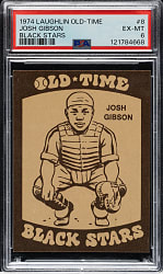 1974 Laughlin Old-Time Black Stars #8 Josh Gibson PSA EX-MT 6