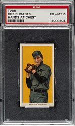 1909-1911 T206 White Border Bob Rhoades Hands at Chest PSA EX-MT 6