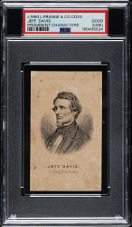 Circa 1860 L. Prang & Co. "Prominent Characters, Men of Times" Jefferson Davis PSA GOOD 2 (MK)