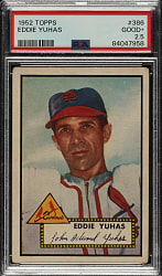 1952 Topps #386 Eddie Yuhas High Number PSA GOOD+ 2.5