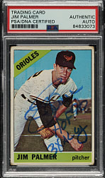 Signed 1966 Topps #126 Jim Palmer Rookie PSA/DNA Authentic - "HOF 90" and "3x AL Cy" Inscriptions