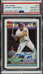Signed 1991 Topps #90 Danny Tartabull PSA NM-MT 8 with GEM MINT 10 Signature