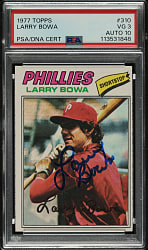 Signed 1977 Topps #310 Larry Bowa PSA VG 3 with GEM MINT 10 Signature