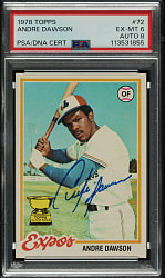 Signed 1978 Topps #72 Andre Dawson PSA EX-MT 6 with NM-MT 8 Signature