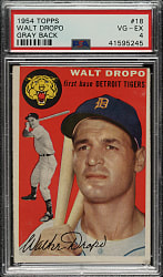 1954 Topps #18 Walt Dropo Gray Back PSA VG-EX 4