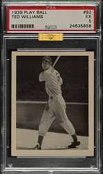 1939 R334 Play Ball #92 Ted Williams Rookie PSA EX 5 (MBA Gold Diamond)