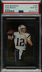2000 Bowman Football #236 Tom Brady Rookie Gold #10/99 PSA GEM MINT 10 - 1 of 3!