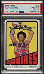 Signed 1972-1973 Topps Basketball #195 Julius Erving Rookie PSA NM-MT 8 with GEM MINT 10 Signature