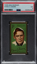1911 T205 Gold Border Charles S. Dooin PSA EX 5