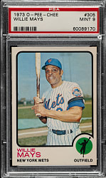 1973 O-Pee-Chee #305 Willie Mays PSA MINT 9