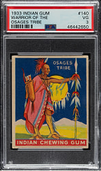 1933 R73 Goudey Indian Gum #140 Warrior of the Osages Tribe PSA VG 3