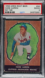 1958 Hires Root Beer #44 Hank Aaron No Tab PSA GOOD 2