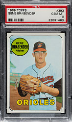 1969 Topps #393 Gene Brabender PSA GEM MINT 10