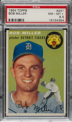 1954 Topps #241 Bob Miller PSA NM-MT+ 8.5