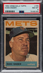 1964 Topps Venezuelan #155 Duke Snider PSA NM-MT 8