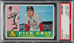 1960 Topps #24 Dick Gray PSA MINT 9