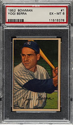 1952 Bowman #1 Yogi Berra PSA EX-MT 6