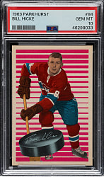 1963-1964 Parkhurst Hockey #84 Bill Hicke PSA GEM MINT 10