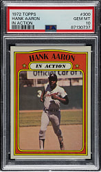 1972 Topps #300 Hank Aaron In Action  PSA GEM MINT 10 - 1 of 1!
