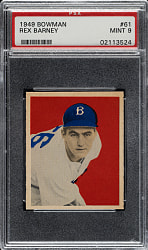 1949 Bowman #61 Rex Barney PSA MINT 9