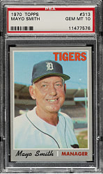 1970 Topps #313 Mayo Smith PSA GEM MINT 10 - 1 of 4!
