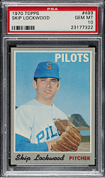 1970 Topps #499 Skip Lockwood PSA GEM MINT 10 - 1 of 3!