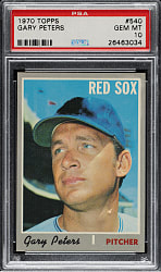 1970 Topps #540 Gary Peters PSA GEM MINT 10 - 1 of 2!
