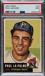 1953 Topps #201 Paul LaPalme PSA MINT 9