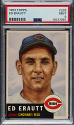 1953 Topps #226 Ed Erautt PSA MINT 9 - 1 of 4 - Highest Graded!