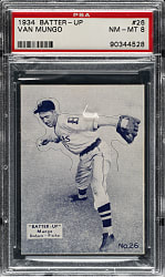 1934-1936 R318 Batter-Up #26 Van Mungo PSA NM-MT 8