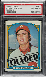 1972 Topps Traded #751 Steve Carlton PSA NM-MT 8