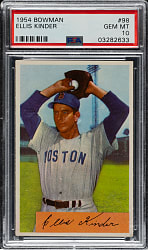 1954 Bowman #98 Ellis Kinder PSA GEM MINT 10 - 1 of 2 - Highest Graded!
