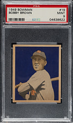 1949 Bowman #19 Bobby Brown PSA MINT 9