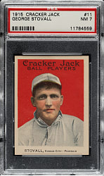 1915 E145 Cracker Jack #11 George Stovall PSA NM 7