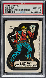 1976 Topps "Marvel Super Heroes Stickers" Kid Colt PSA GEM MINT 10