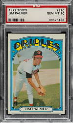 1972 Topps #270 Jim Palmer PSA GEM MINT 10