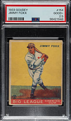 1933 R319 Goudey #154 Jimmy Foxx PSA GOOD+ 2.5