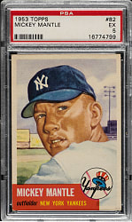 1953 Topps #82 Mickey Mantle PSA EX 5