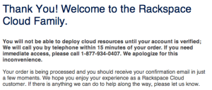 RackspaceCloudConfirm Screenshot: Rackspace Cloud signup confirmation requiring a phone call